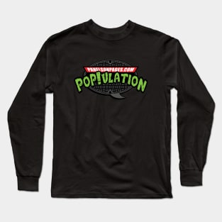 PoP!ulation Power! Long Sleeve T-Shirt